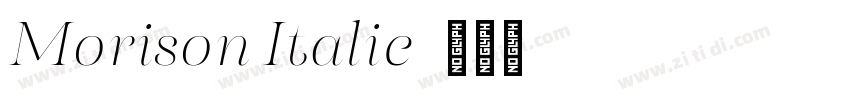Morison Italic字体转换